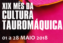 XIX MÊS DA CULTURA TAUROMÁQUICA NA AZAMBUJA